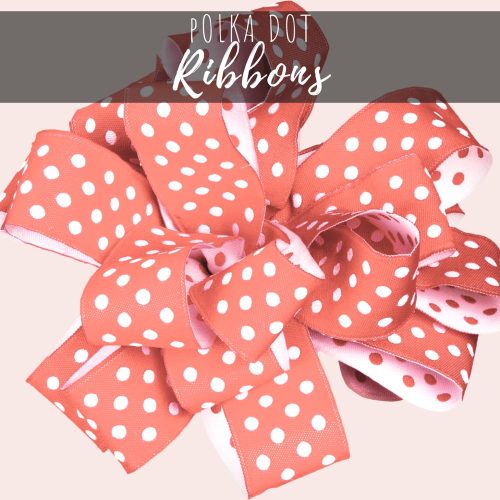Polka Dot Ribbons