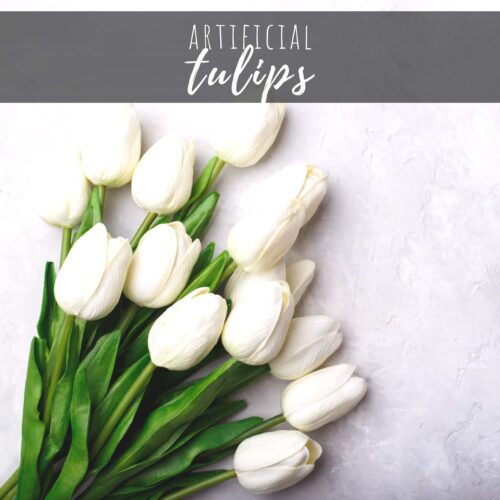 Artificial Tulips